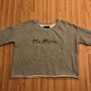 American Eagle | gray “no merci” sweatshirt